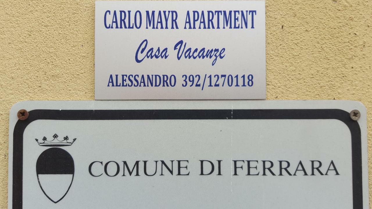 Carlo Mayr Apartment 费拉拉 外观 照片